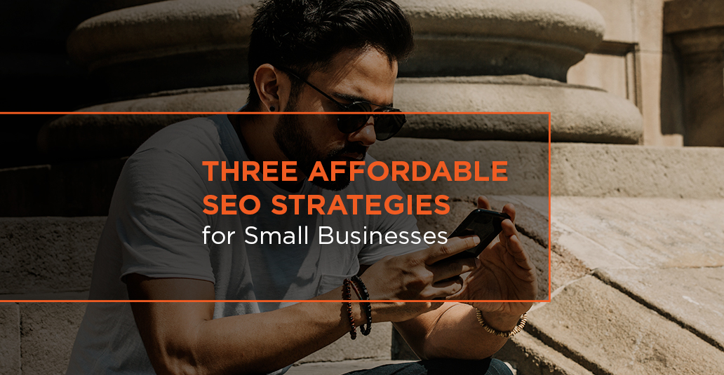 Three-Afforable-SEO-Strategies-Blog-Post